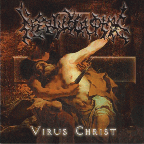 Infernal Blasphemy : Virus ChristV